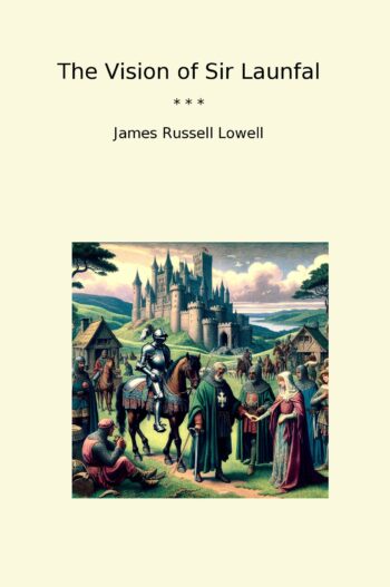 The Vision of Sir Launfal
