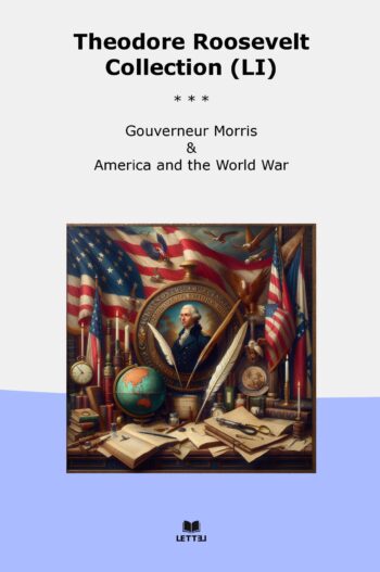 Theodore Roosevelt Collection (LI)