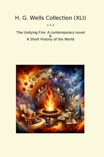 H. G. Wells Collection (XLI)