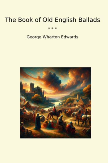 The Book of Old English Ballads