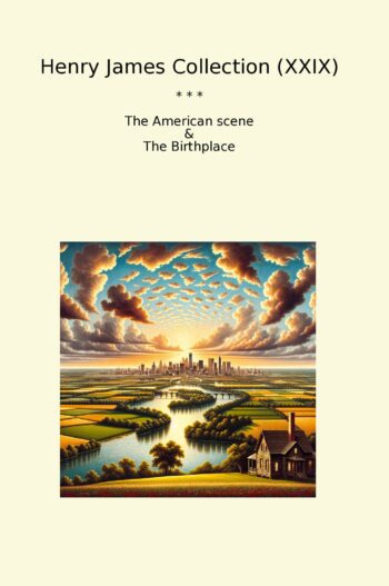 Henry James Collection (XXIX)