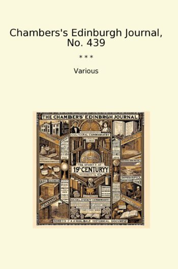 Chambers's Edinburgh Journal, No. 439