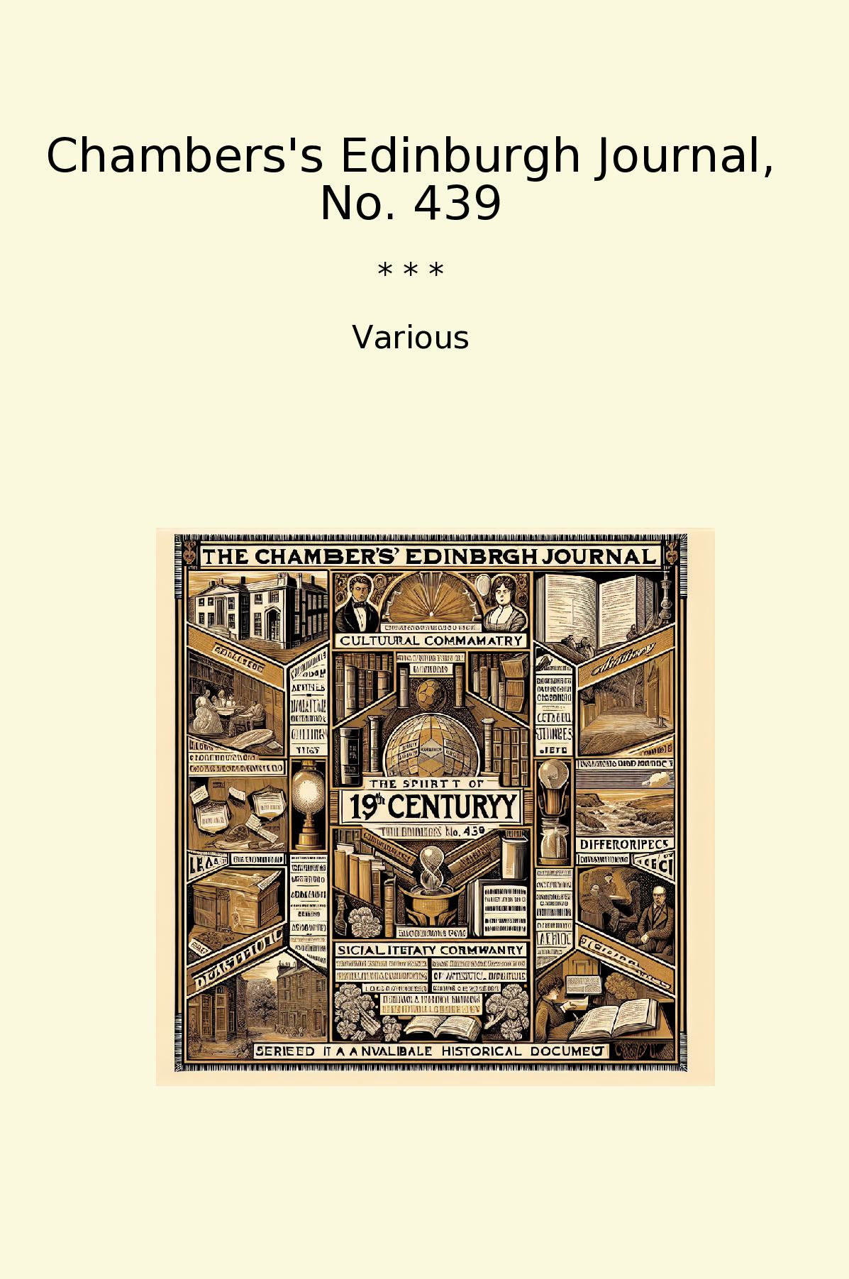 Chambers's Edinburgh Journal, No. 439