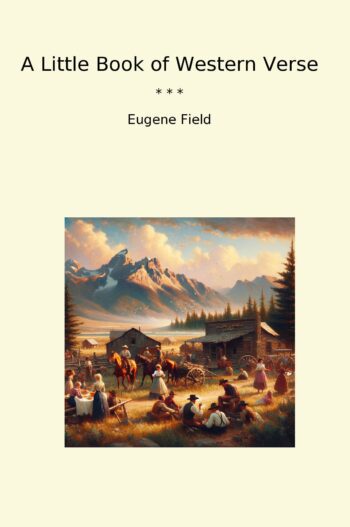 A Little Book of Western Verse