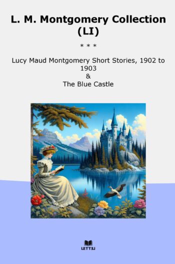 L. M. Montgomery Collection (LI)