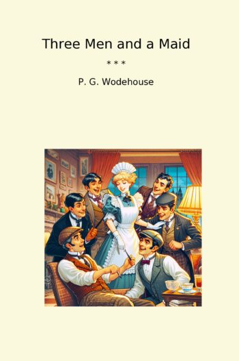 Three Men and a Maid