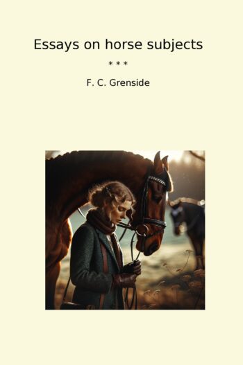 Essays on horse subjects