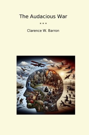 The Audacious War