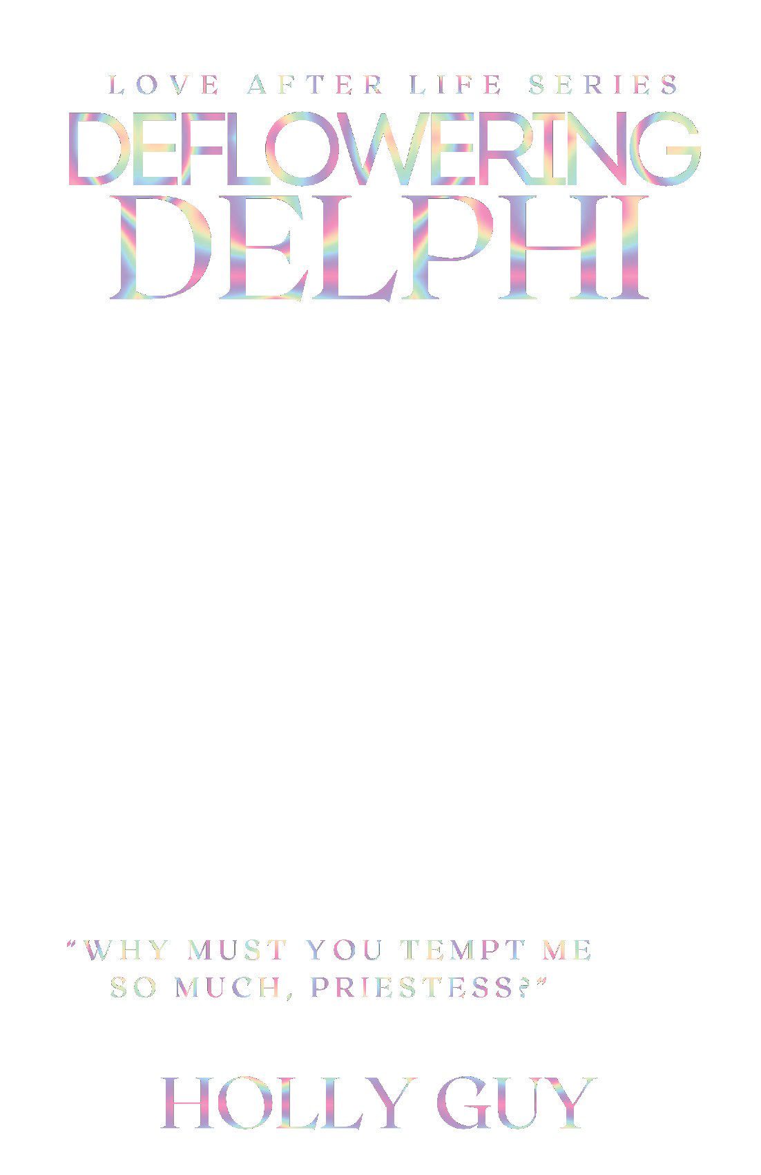 Deflowering Delphi