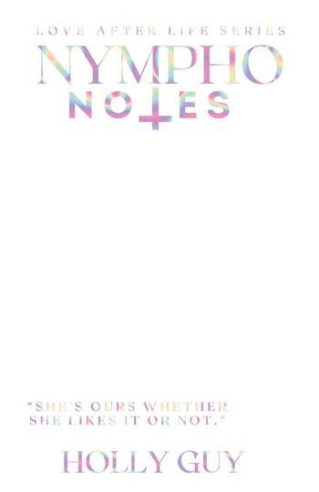 Nympho Notes
