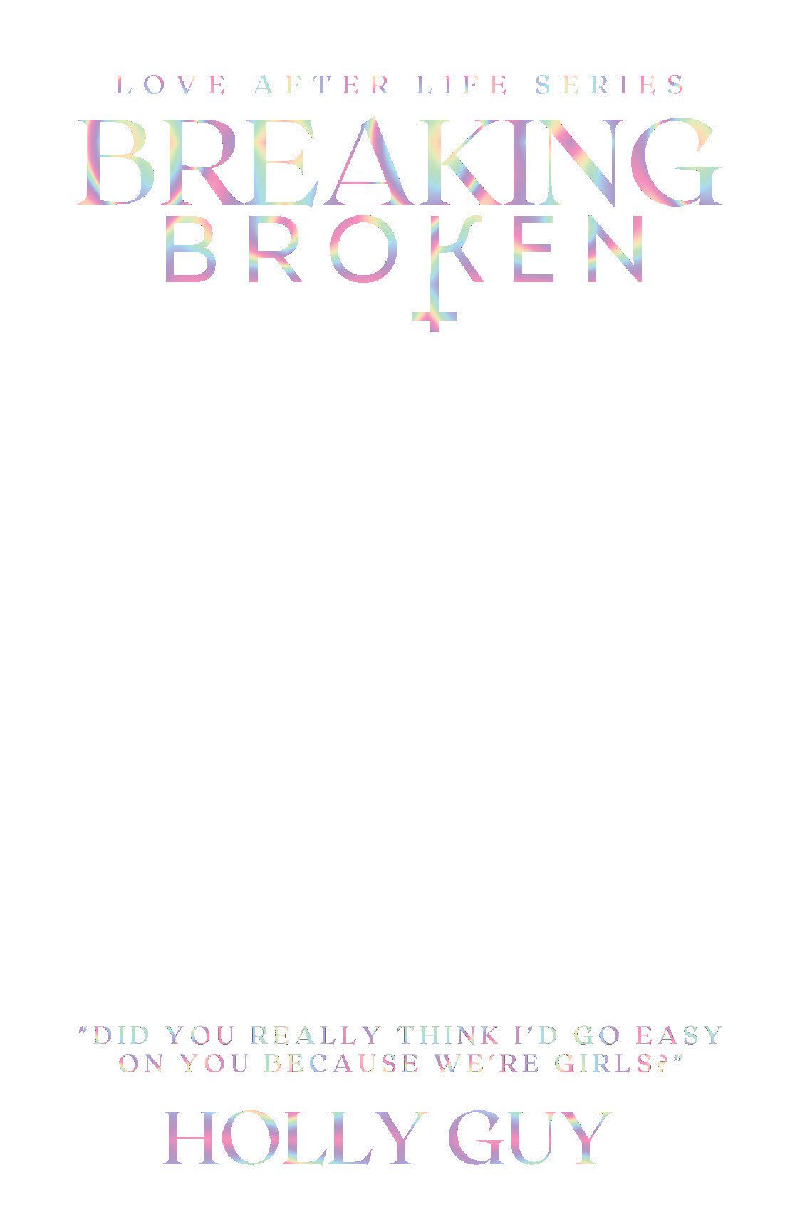 Breaking Broken