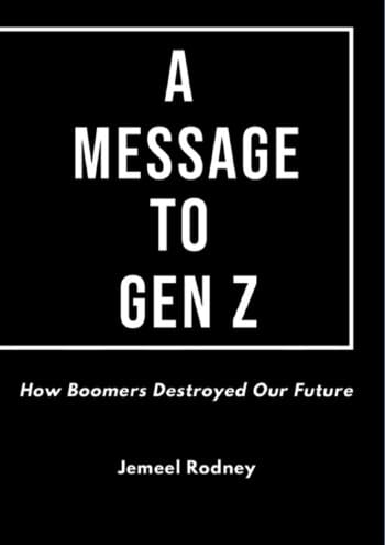 A Message to Gen Z