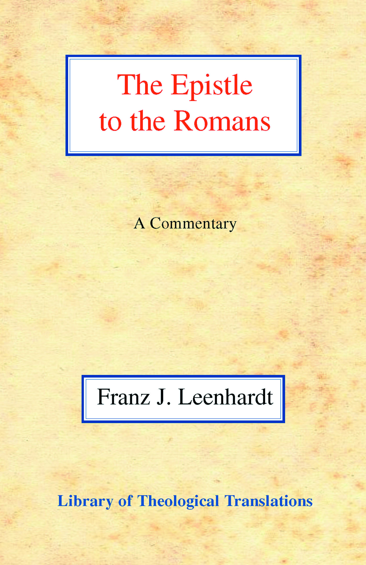 The Epistle to the Romans HB