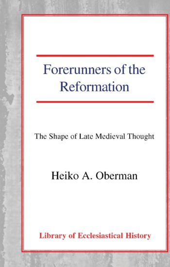 Forerunners of the Reformation