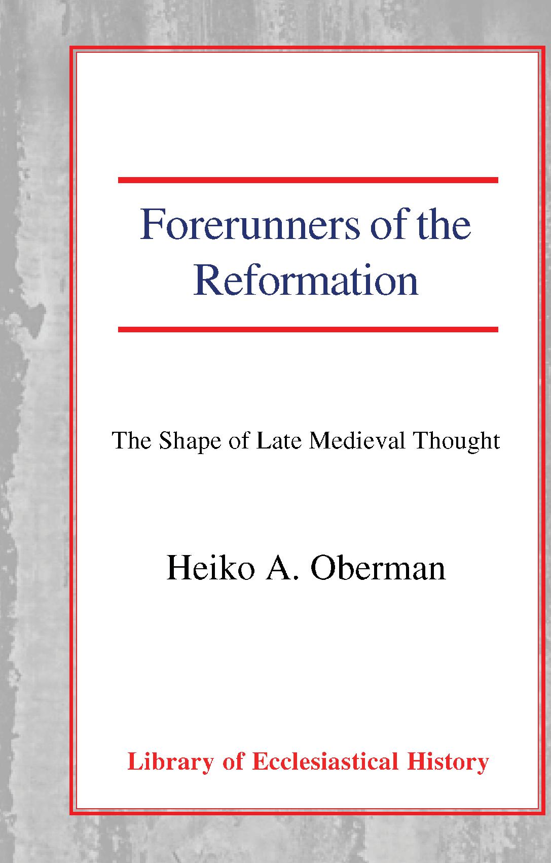Forerunners of the Reformation