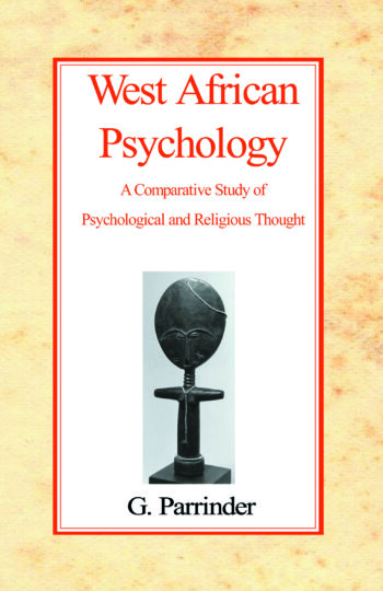 West African Psychology: A Comparative Study of Psychology and Religious Thought