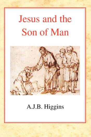 Jesus and the Son of Man HB