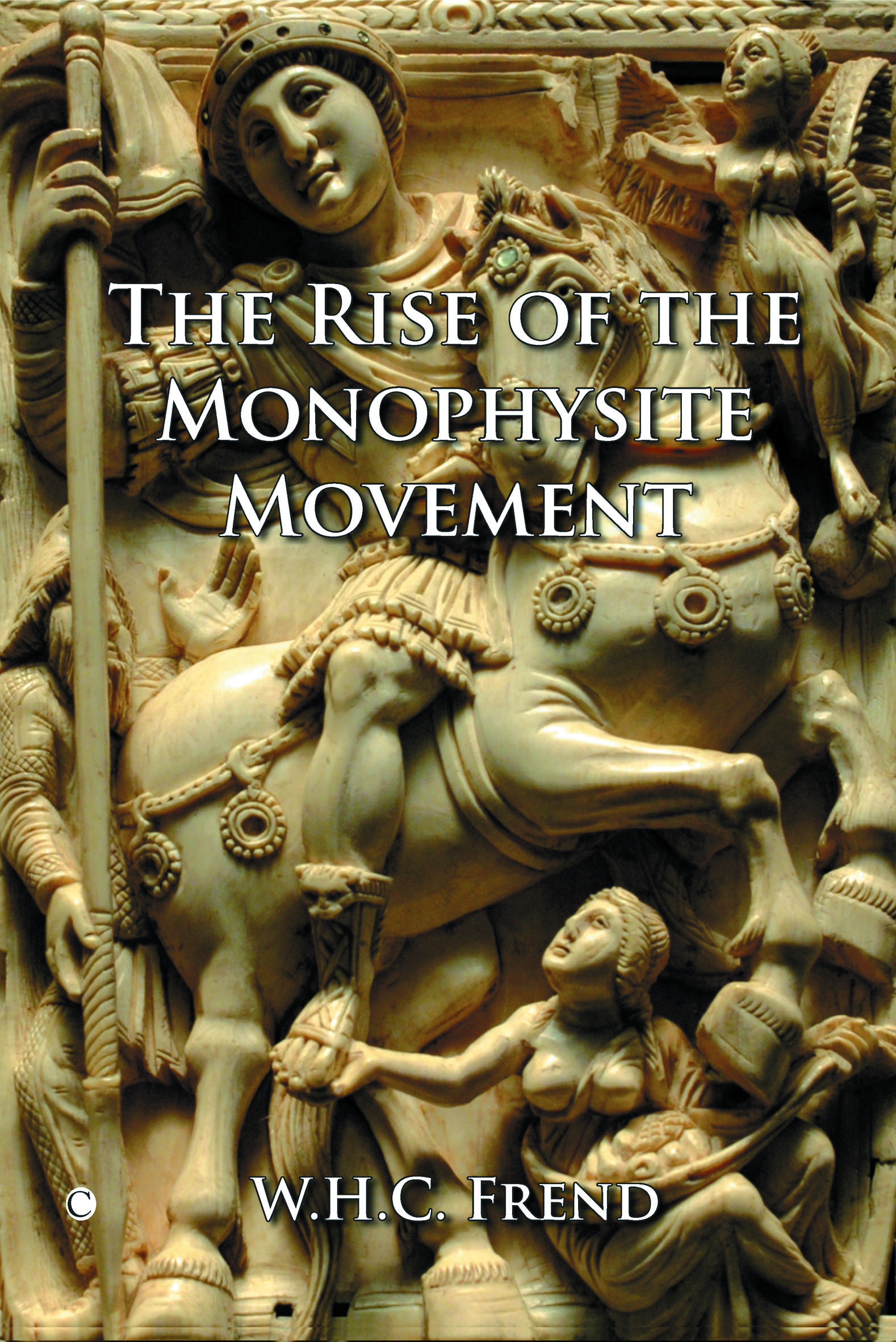 The Rise of the Monophysite Movement