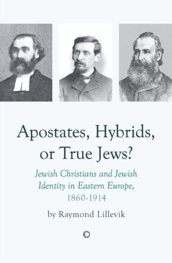 Apostates, Hybrids, or True Jews?