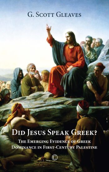 Did Jesus Speak Greek?