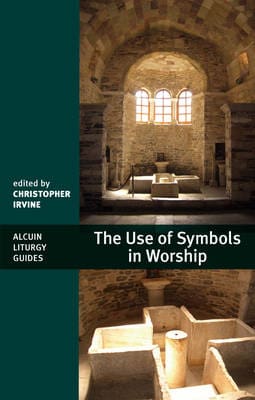 The Use of Symbols in Worship