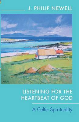 Listening for the Heartbeat of God