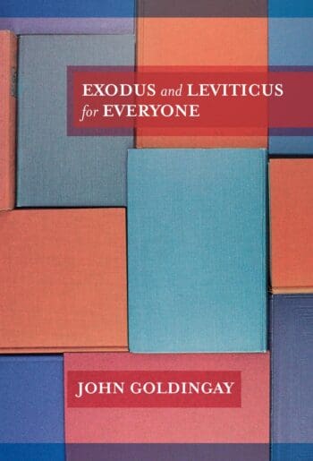 Exodus & Leviticus for Everyone