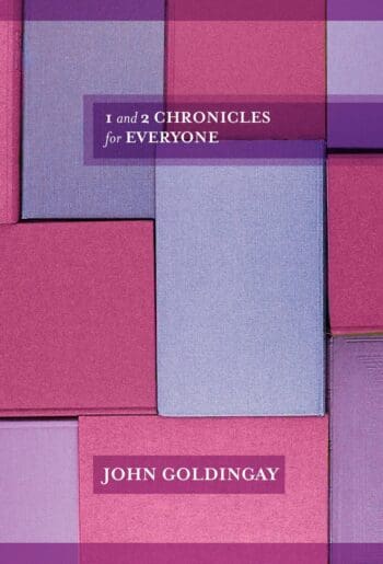 1 and 2 Chronicles for Everyone