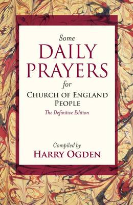 Some Daily Prayers for Church of England People