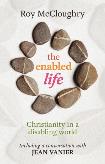 The Enabled Life