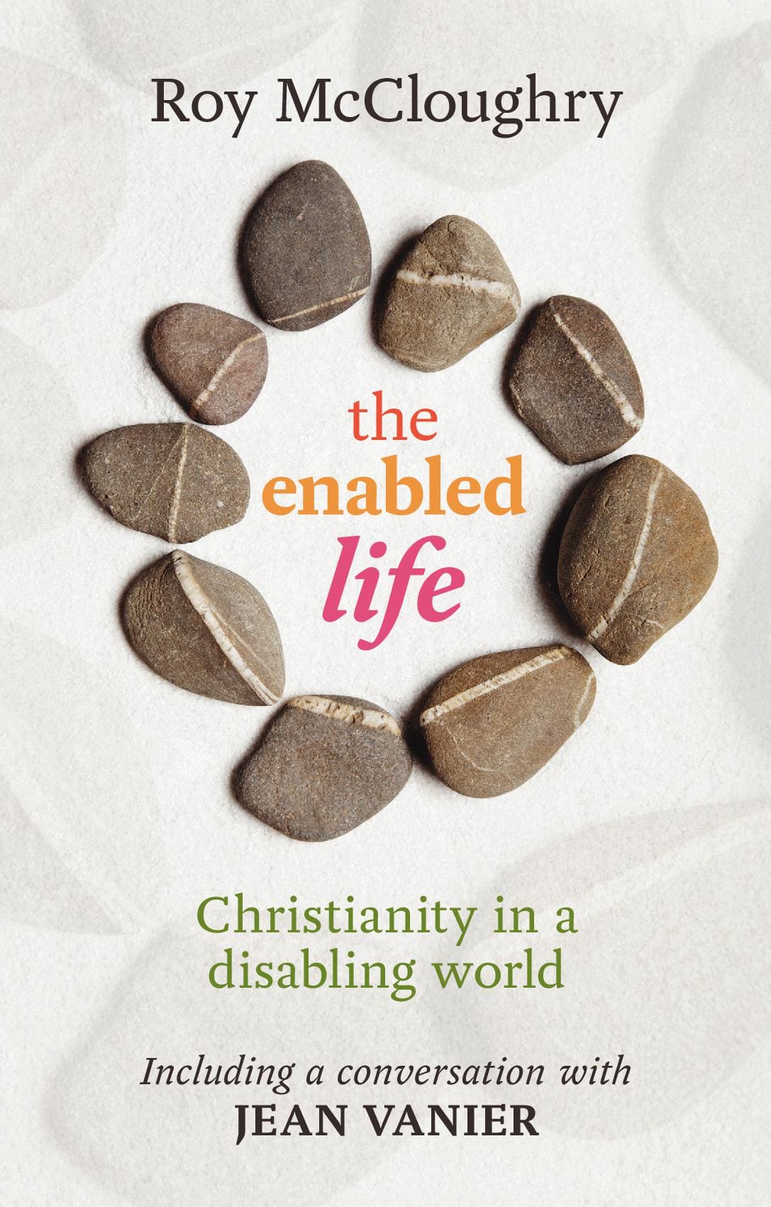 The Enabled Life