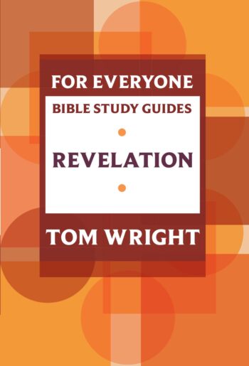 For Everyone Bible Study Guide: Revelation