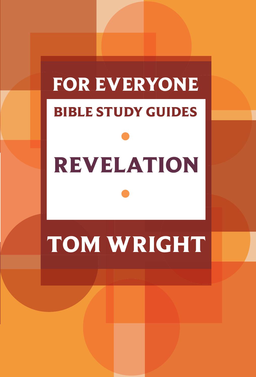 For Everyone Bible Study Guide: Revelation