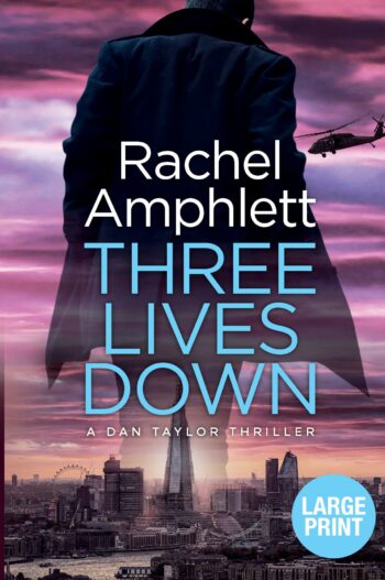 Three Lives Down