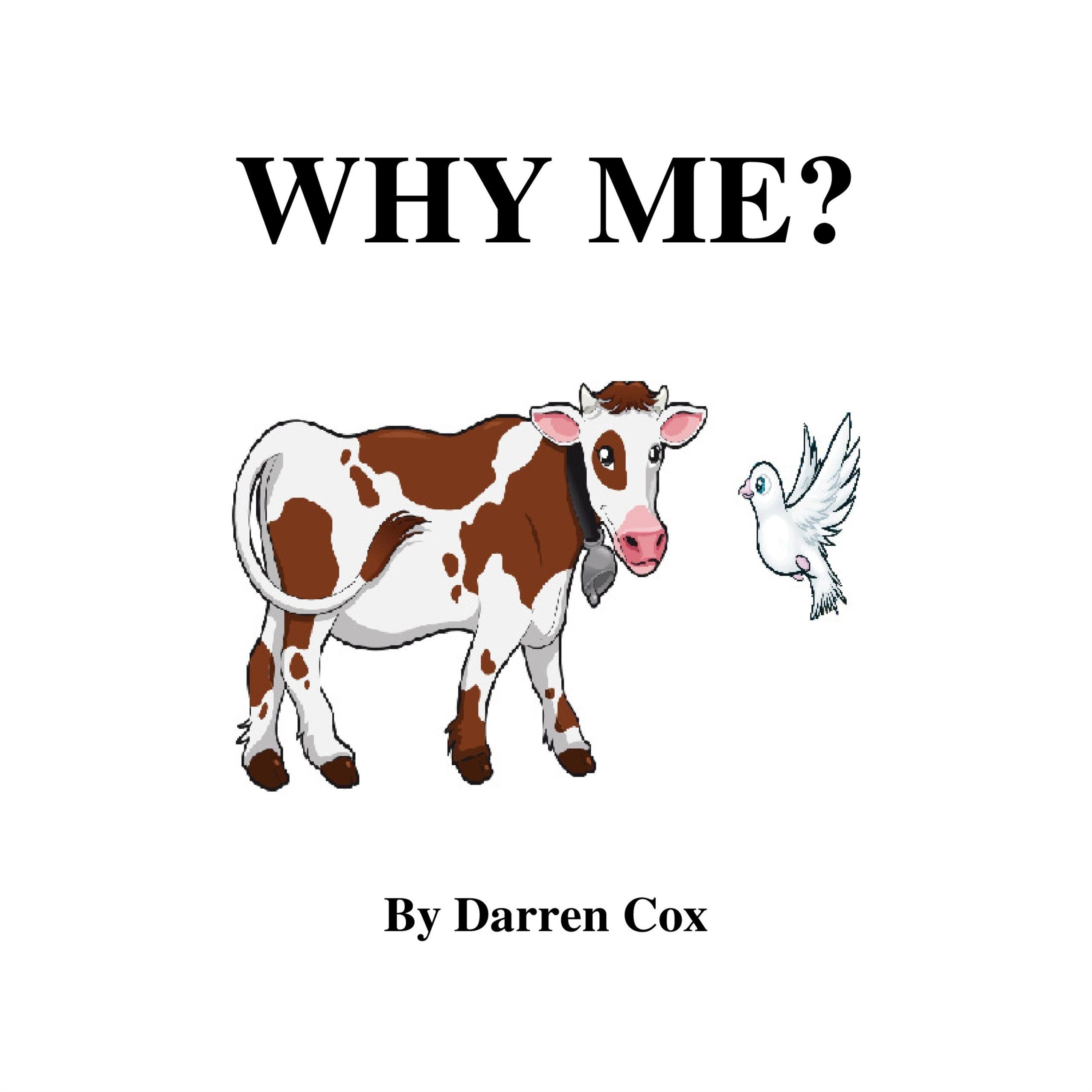 Why Me?