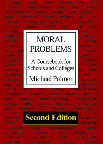 Moral Problems: A Coursebook for Schools and Colleges