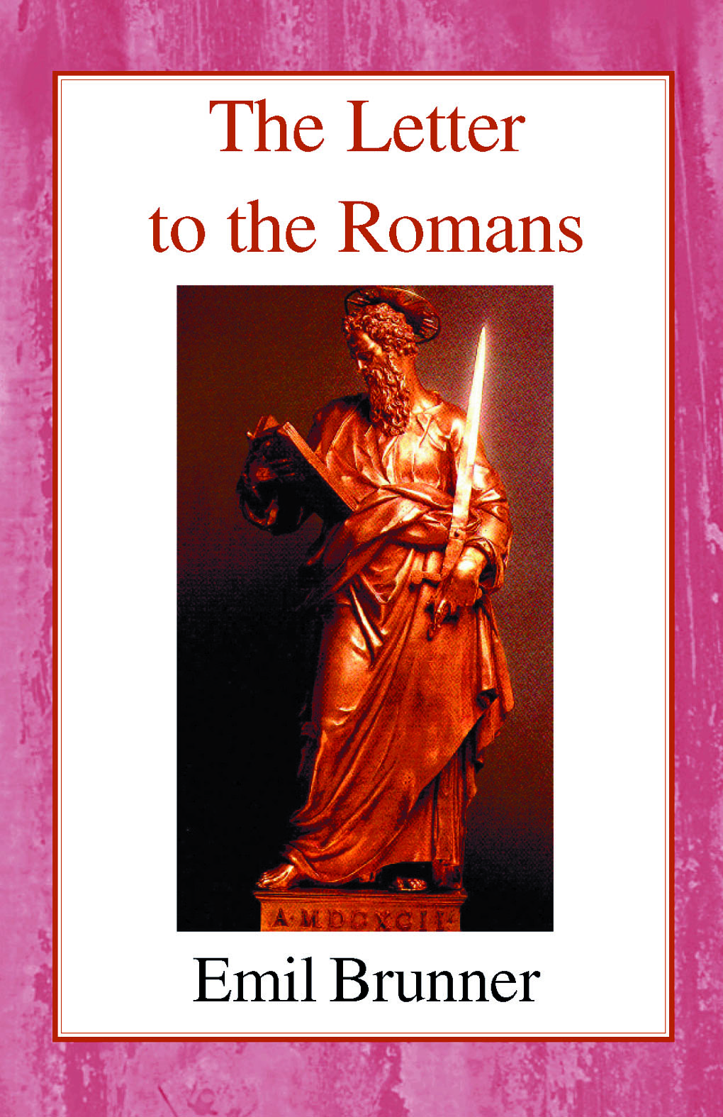 The Letter to the Romans HB