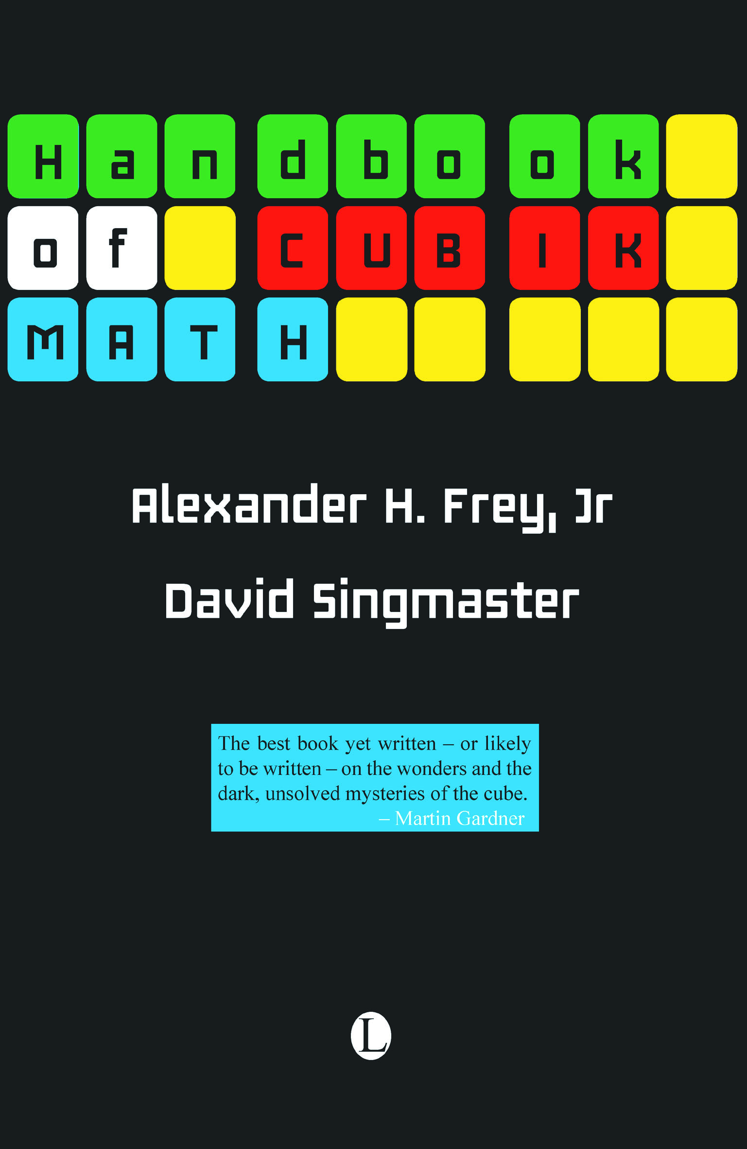 Handbook of Cubik Math