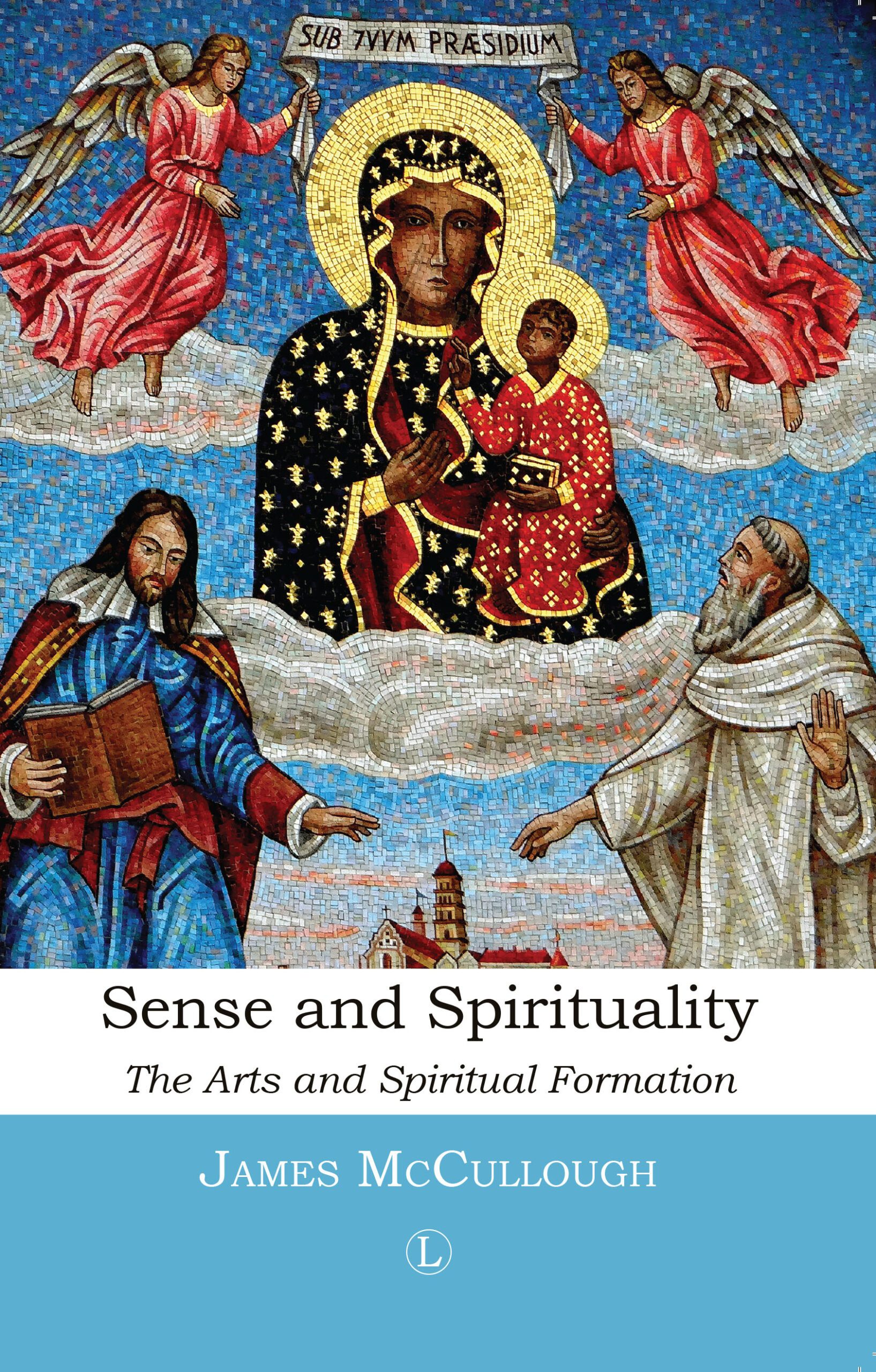Sense and Spirituality