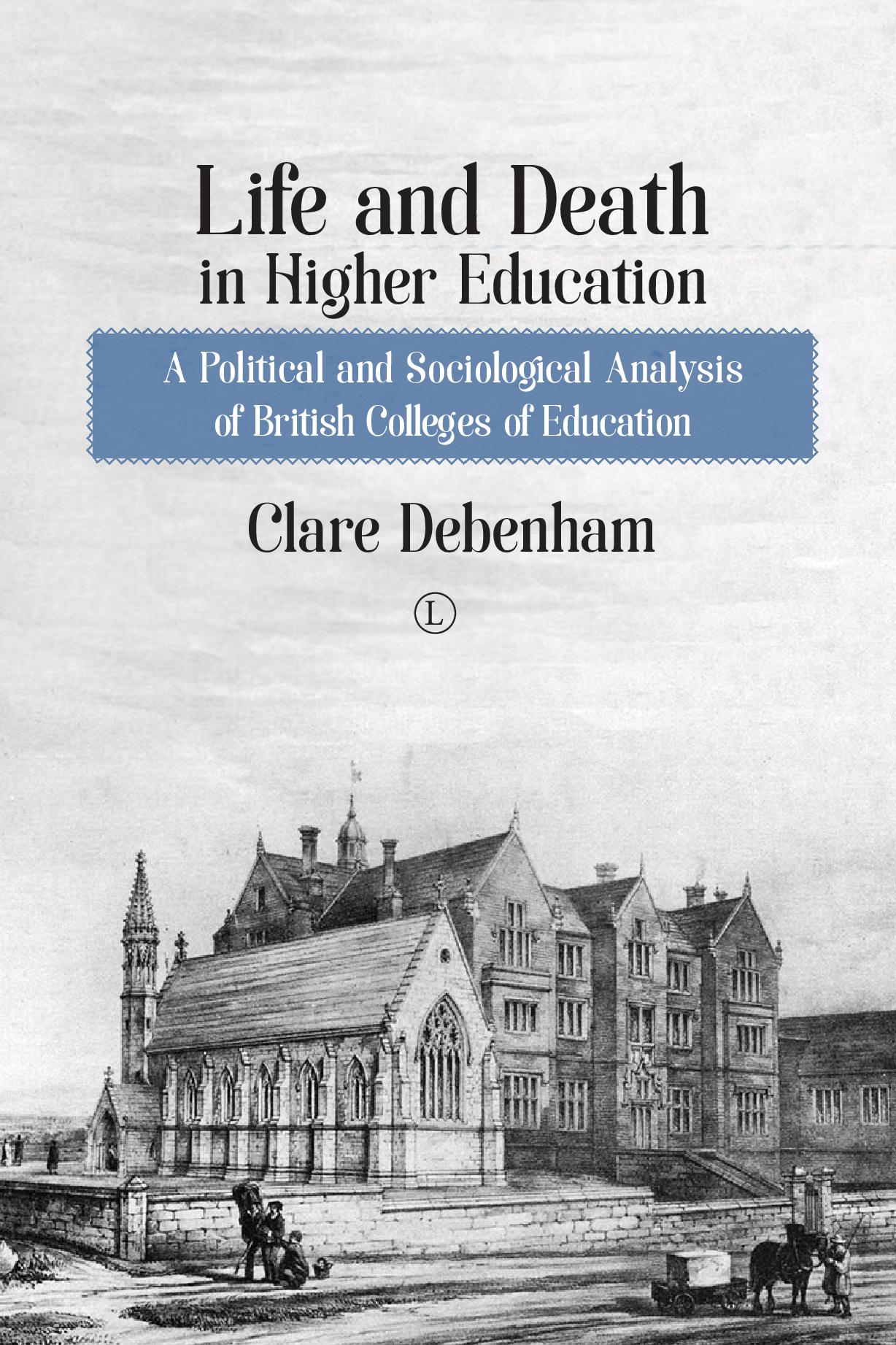 Life and Death in Higher Education PB