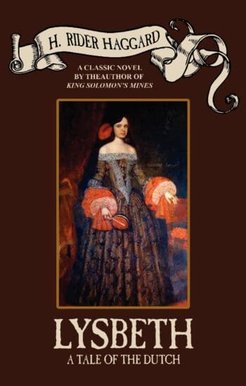 Lysbeth, a Tale of the Dutch