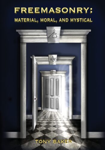 Freemasonry: Material, Moral, and Mystical
