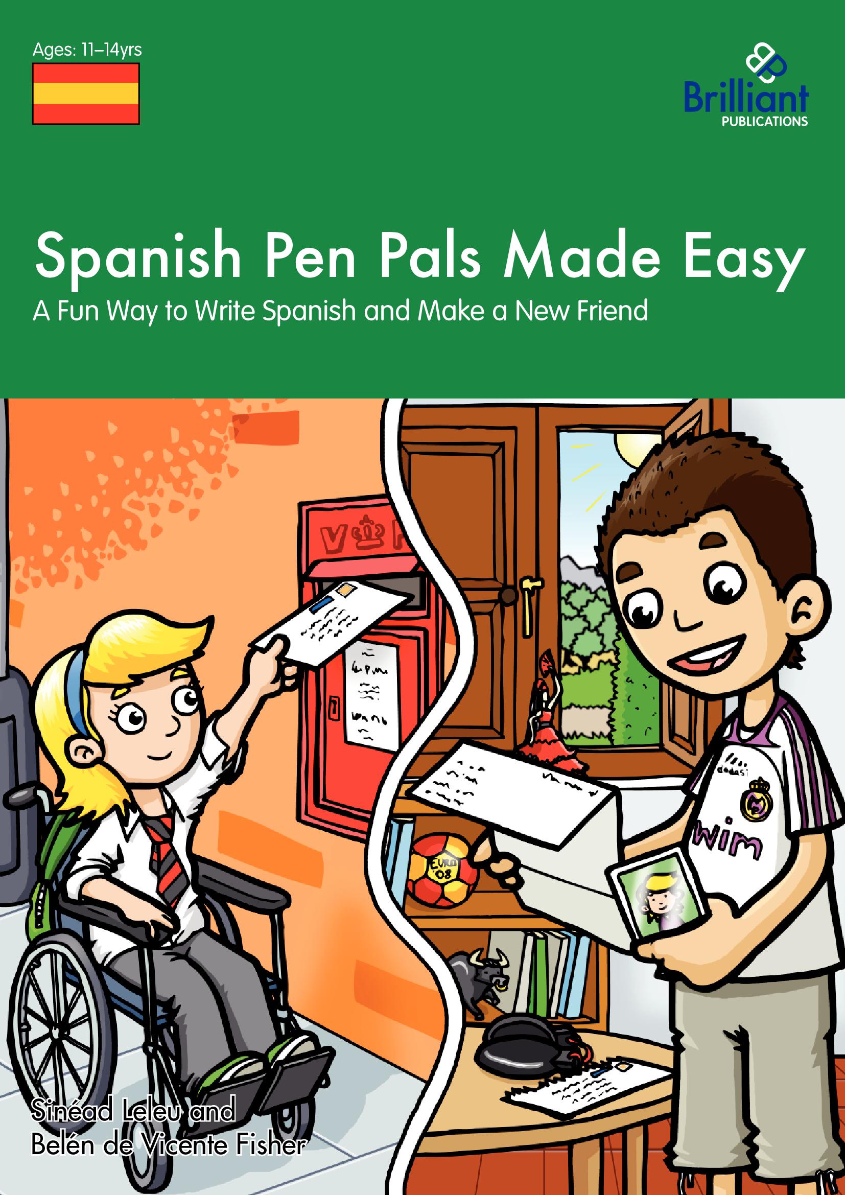 Spanish Pen Pals Made Easy, KS3