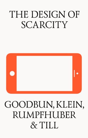The Design of Scarcity