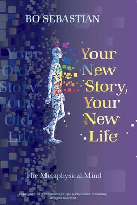 Your New Story, Your New Life