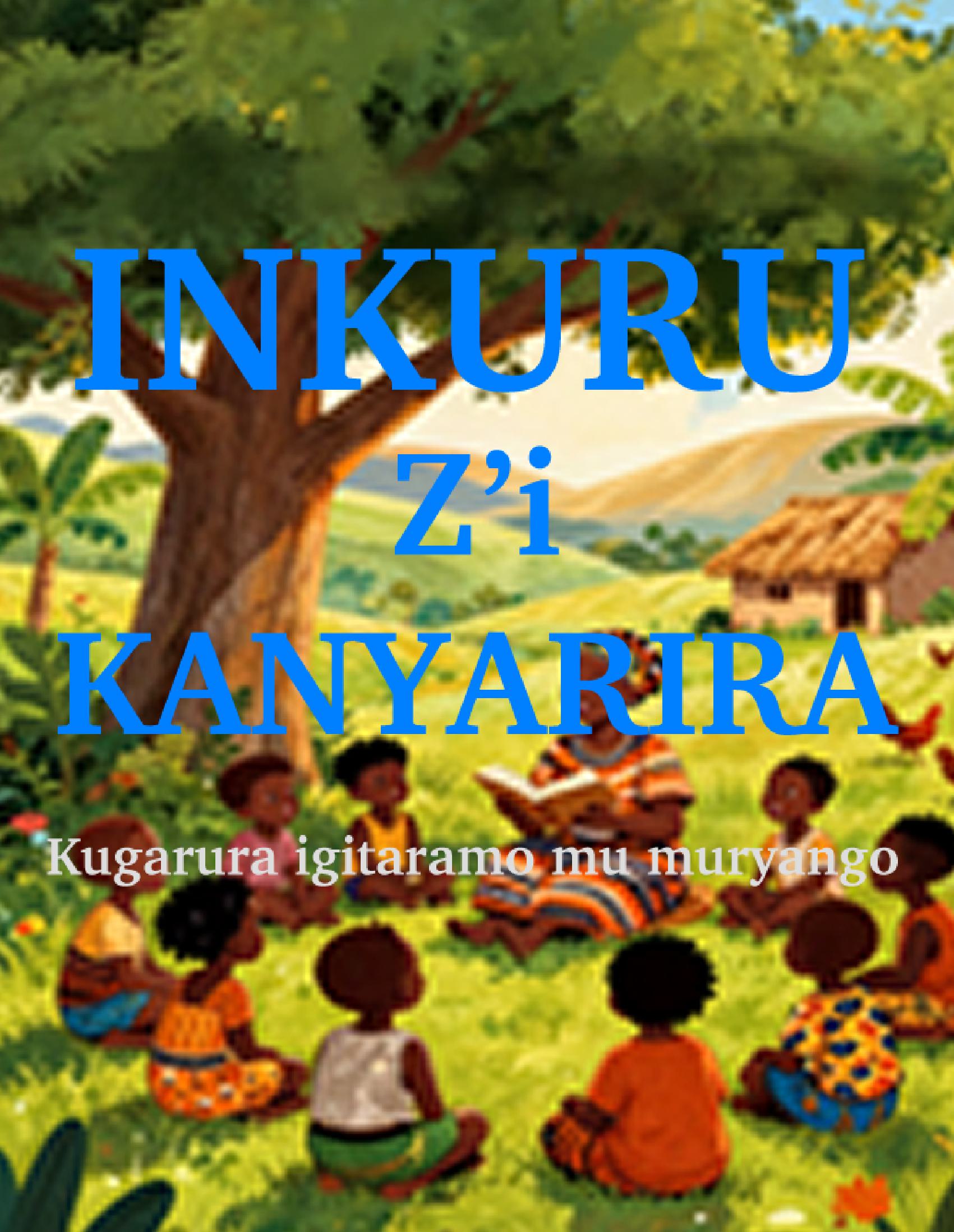 Inkuru z' i Kanyarira - Kugarura igitaramo mu muryango