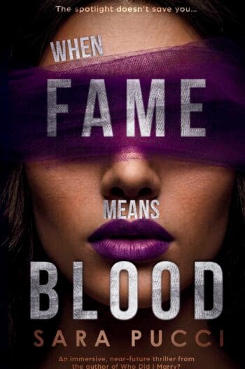 When Fame Means Blood