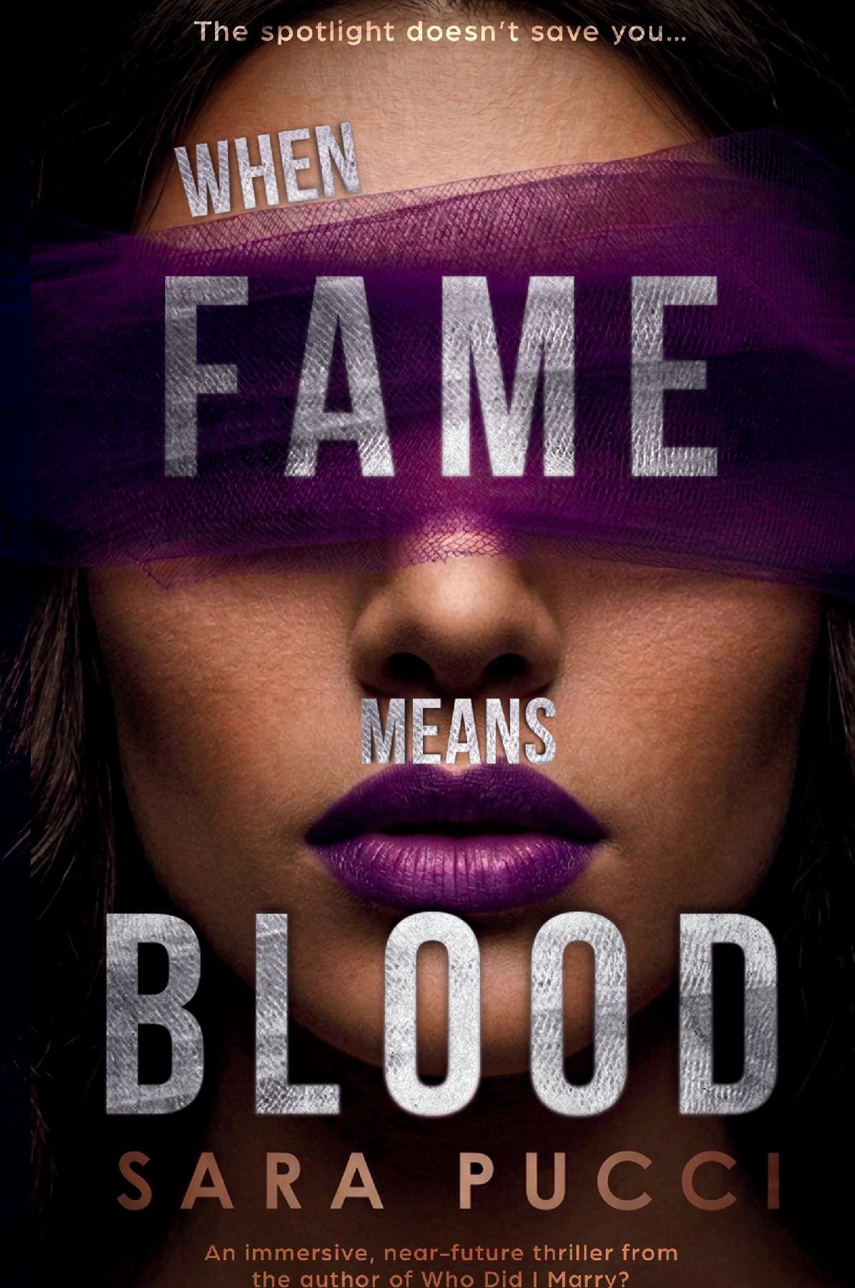 When Fame Means Blood