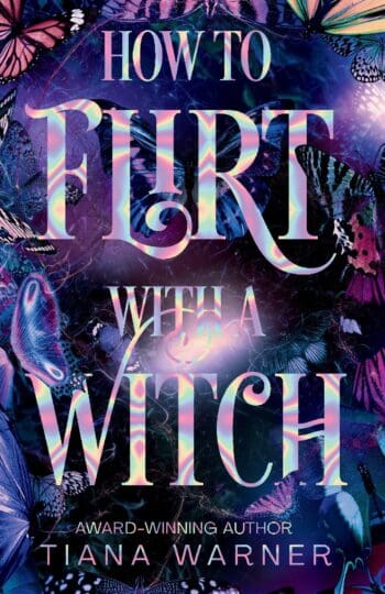 How to Flirt with a Witch