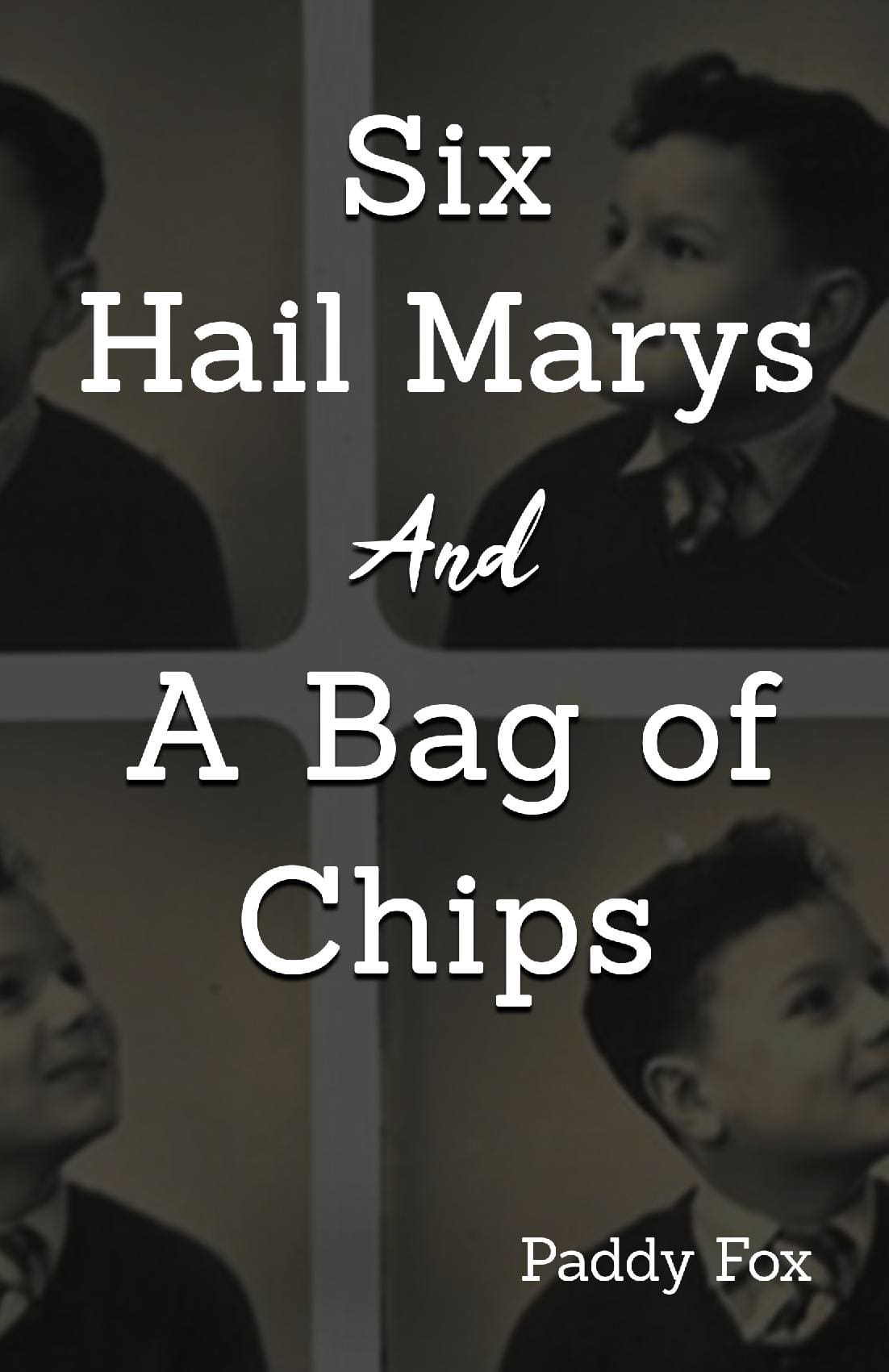 Six Hail Marys and A Bag of Chips